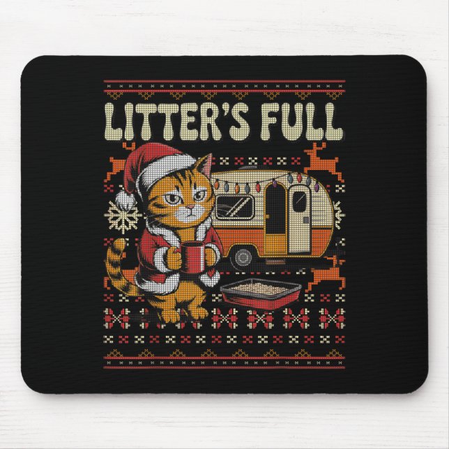 Litter’s Full Cat Parody Cat Owner Christmas Ugly  Mouse Mat (Front)