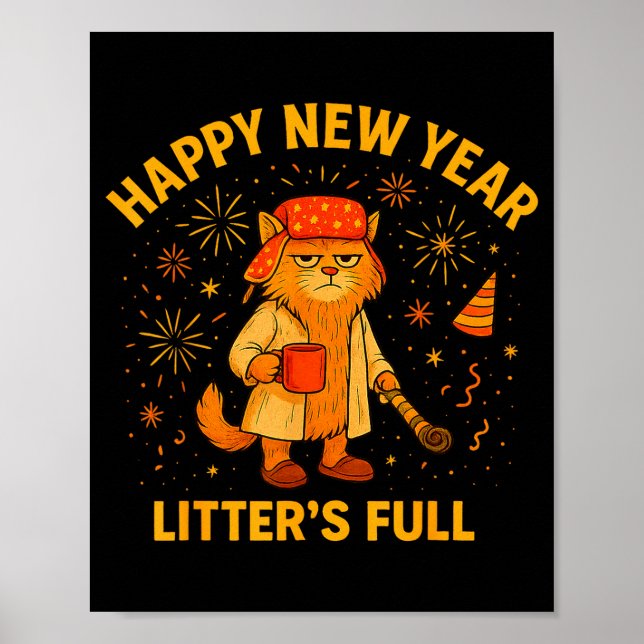 Litter’s Full Funny Cat Lovers Happy New Year  Poster (Front)