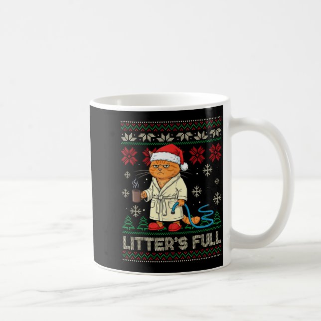 Litter’s Full Funny Cat Lovers Ugly Christmas Swea Coffee Mug (Right)