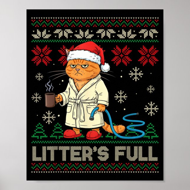 Litter’s Full Funny Cat Lovers Ugly Christmas Swea Poster (Front)