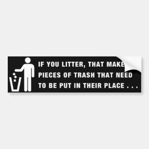 Littering Bumper Sticker Black