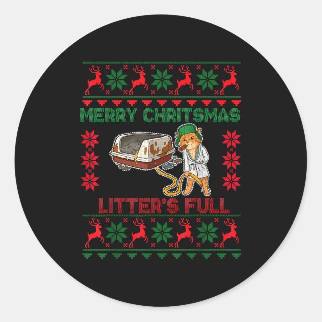 Litter's Full Merry Christmas Funny Cat Lover Ugly Classic Round Sticker (Front)
