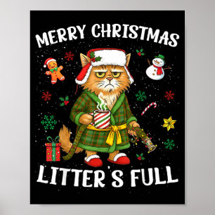 Litter's Full Merry Christmas Funny Cat Lovers Hol Poster
