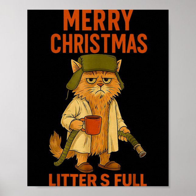 Litter's Full Merry Christmas Funny Cat Lovers Hol Poster (Front)