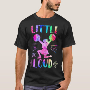 Little And Loud Cheerleader Tween Girls Funny Chee T-Shirt