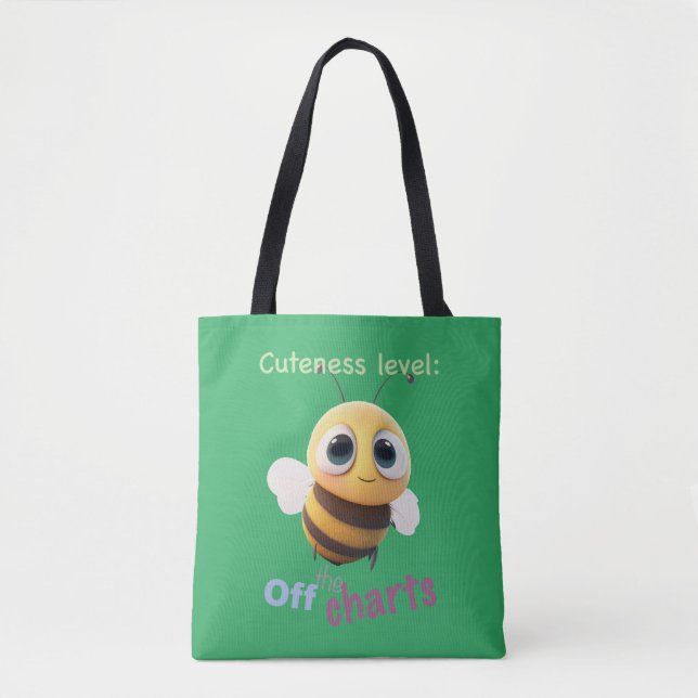 Little Bee Cuteness Level Cute Adorable Funny  Tote Bag (Front)