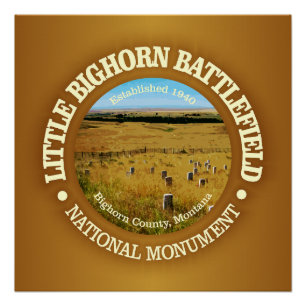 Little Bighorn Battlefield (NM) Poster