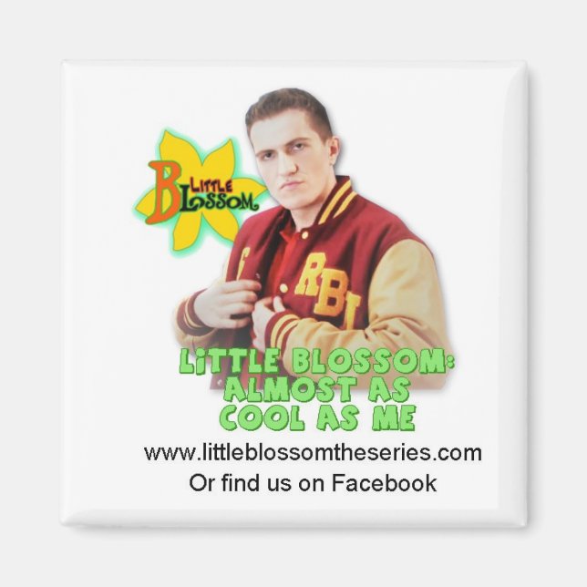 Little Blossom: Brad 'Saying' Magnet (Front)