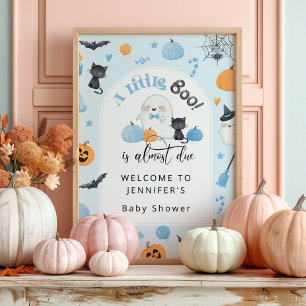 Little boo is almost Due baby shower blue welcome Poster