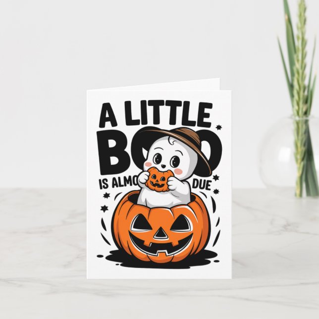 Little Boo Is Almost Due Cute Halloween Pregnancy  Card (Front)
