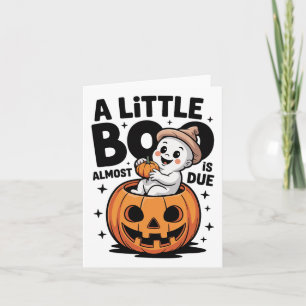 Little Boo Is Almost Due Cute Halloween Pregnancy  Card