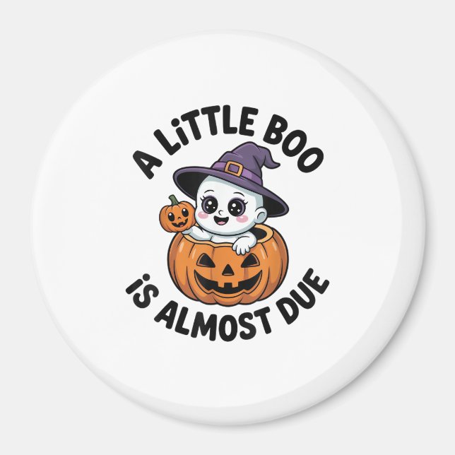 Little Boo Is Almost Due Cute Halloween Pregnancy  Magnet (Front)