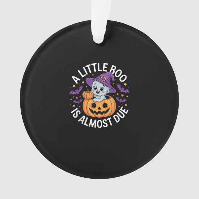 Little Boo Is Almost Due Cute Halloween Pregnancy  Ornament (Front)