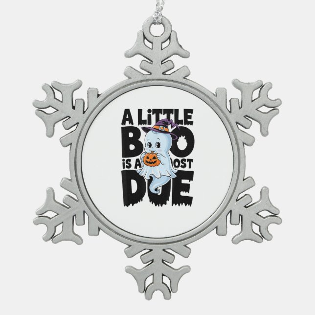 Little Boo Is Almost Due Cute Halloween Pregnancy  Snowflake Pewter Christmas Ornament (Front)