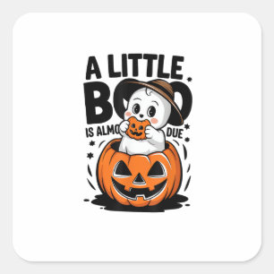 Little Boo Is Almost Due Cute Halloween Pregnancy  Square Sticker