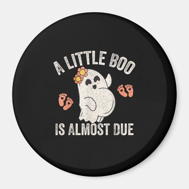 Little Boo Is Almost Due Halloween Pregnancy Annou Magnet (Front)