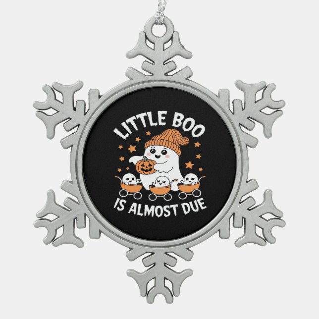 Little Boo Is Almost Due - Halloween Pregnancy Rev Snowflake Pewter Christmas Ornament (Front)