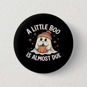 Little Boo Is Almost Due Halloween Pregnancy Revea 6 Cm Round Badge