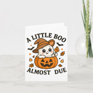 Little Boo Is Almost Due Halloween Pregnancy Revea Card