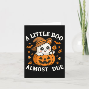 Little Boo Is Almost Due Halloween Pregnancy Revea Card