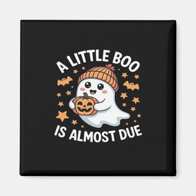 Little Boo Is Almost Due Halloween Pregnancy Revea Magnet (Front)