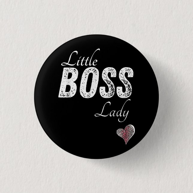 Little Boss Lady Baby Children Toddler Girl Short 3 Cm Round Badge (Front)