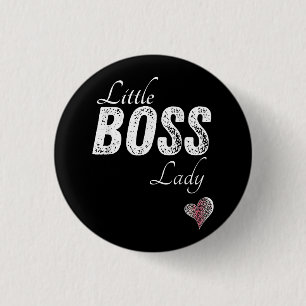 Little Boss Lady Baby Children Toddler Girl Short 3 Cm Round Badge