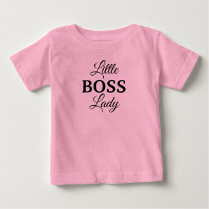 Little Boss Lady Baby T-Shirt