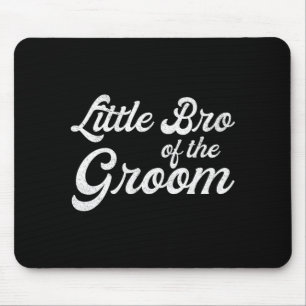 Little bro of the groom shirts for boys kids mouse mat