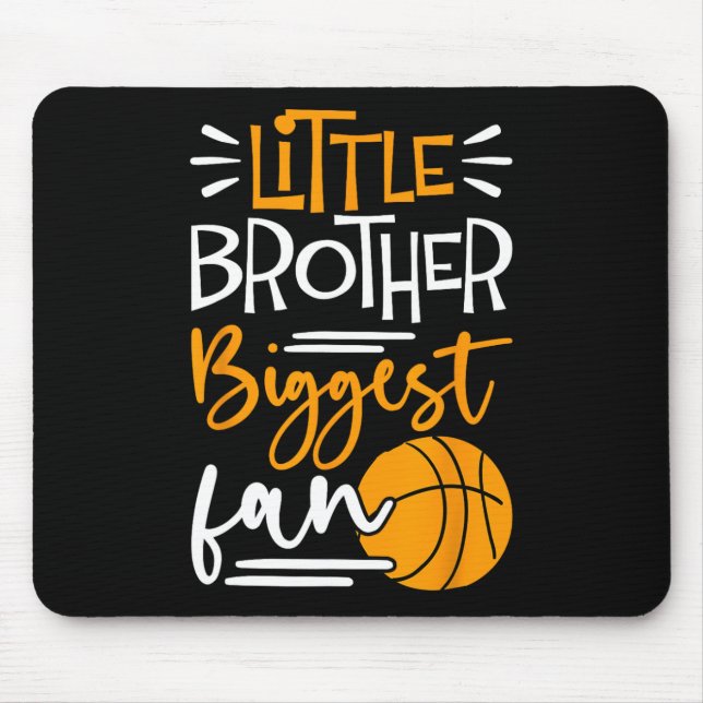 Little Brother Biggest Fan Bysketbyll  Mouse Mat (Front)