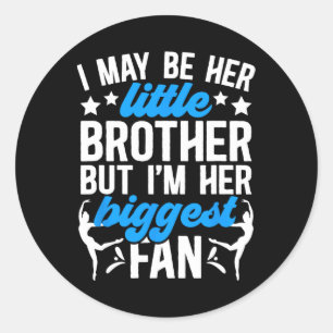 Little Brother Dance Brother Of A Dancer Brother D Classic Round Sticker