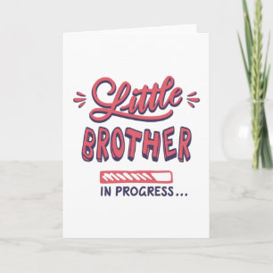 Little brother in progress card