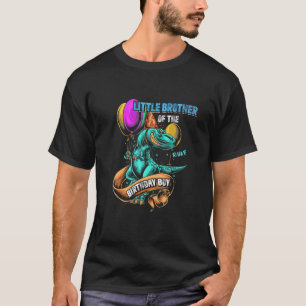 Little Brother Of The Birthday Boy RAWR Rex Dinosa T-Shirt