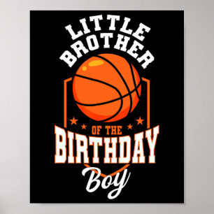 Little Brother Of The Birthday Boy Sketll Theme Bd Poster
