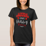 Little Brother Of The Birthday Princess Strawberry T-Shirt<br><div class="desc">Little Brother Of The Birthday Princess Strawberry Theme.</div>