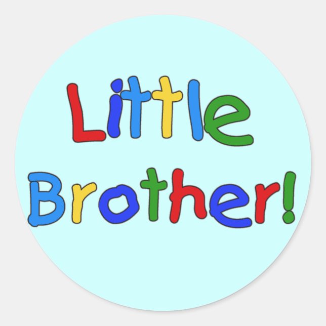 Little Brother Primary Colours Tshirts and Gifts Classic Round Sticker (Front)