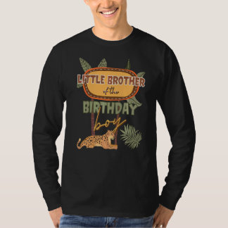 Little Brother The Birthday Boy Safari Theme Match T-Shirt