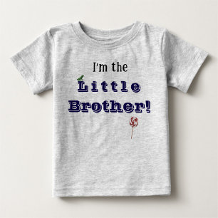 Little Brother with Age Baby T-Shirt