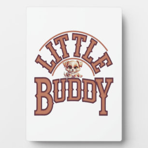 Little Buddy Plaque