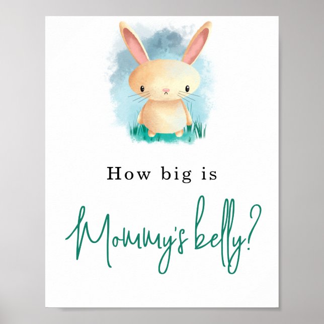 Little Bunny - How big is Mummy's belly Poster (Front)