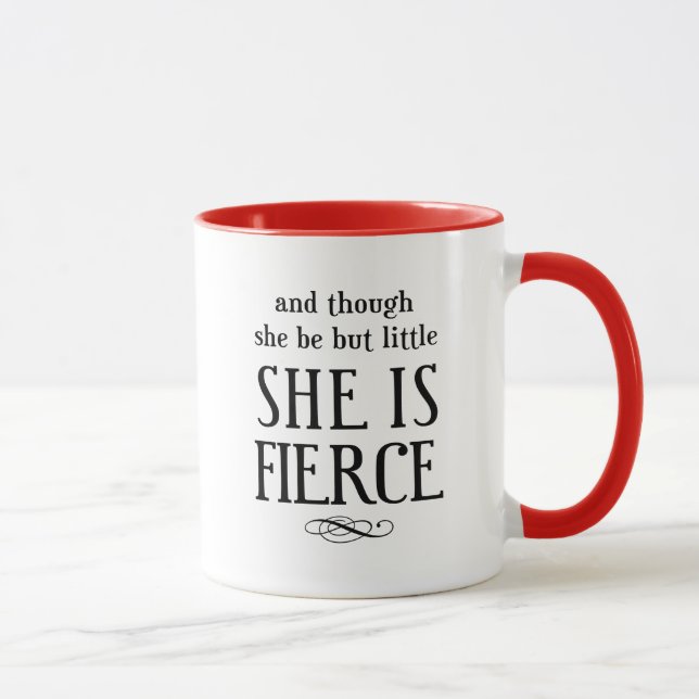 Little But Fierce Shakespeare Quote Mug (Right)