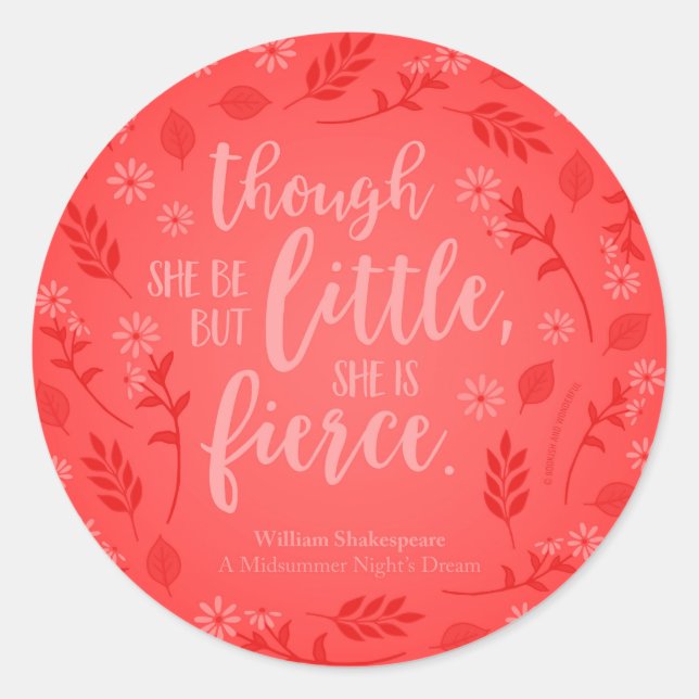 Little But Fierce William Shakespeare Red Floral Classic Round Sticker (Front)