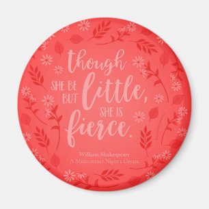 Little But Fierce William Shakespeare Red Floral Magnet