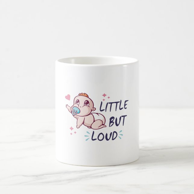 Little but loud coffee mug (Center)