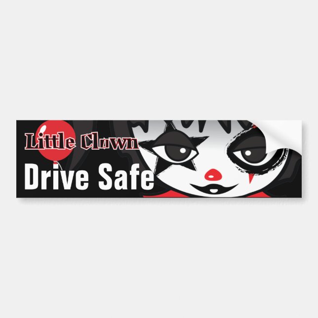 Little Clown Drive Safe Bumper Sticker (Front)