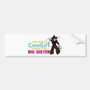 Little Cowgirl, Big Sister Bumper Sticker