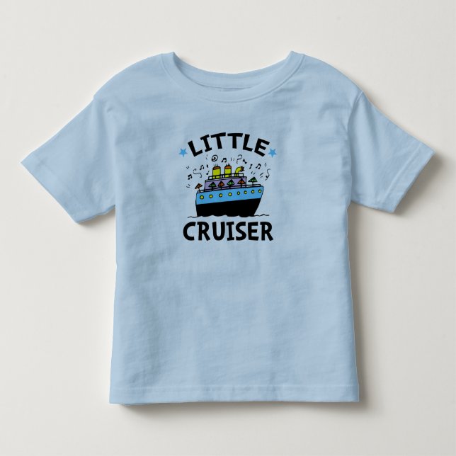 Little Cruiser Toddler T-Shirt (Front)
