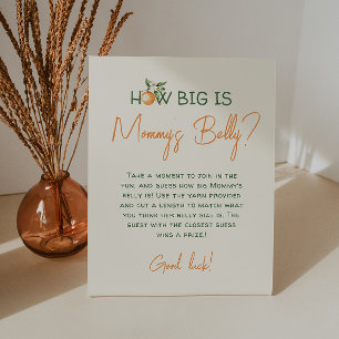 Little Cutie Citrus How Big Is Mummy's Belly Pedestal Sign