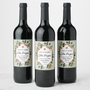 Little Cutie Pop It When She Pops Wine Bottle Wine Label