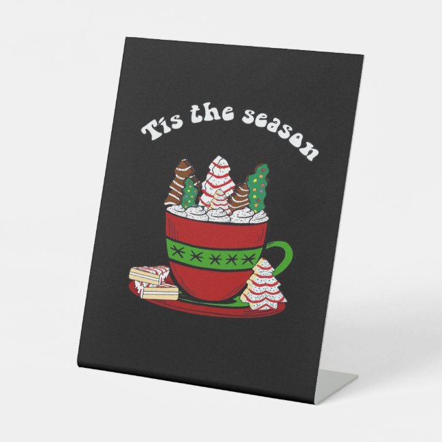 Little Debbie Tis The Season Pedestal Sign (Front)